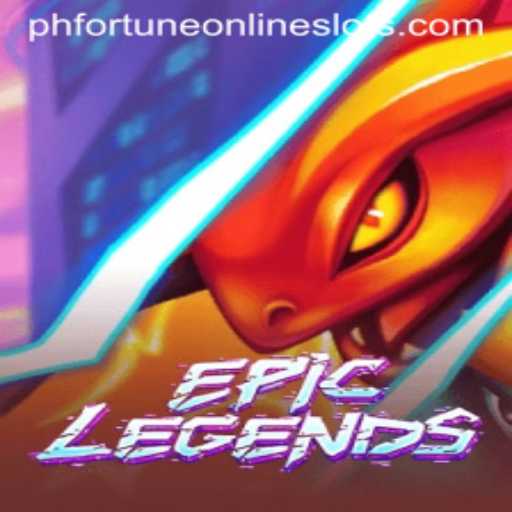 EpicLegends: Unraveling the Adventure with a Touch of PH Fortune