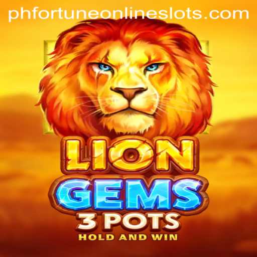 Unleashing the Adventure of LionGems3pots: A Journey Through Fortune