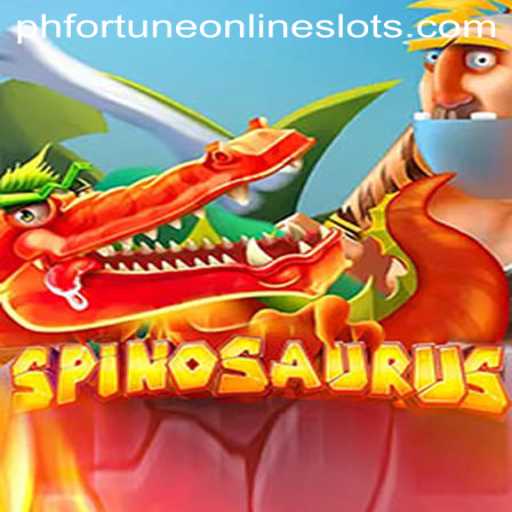 Discover the Thrills of 'Spinosaurus' with PH Fortune: A New Era in Gaming